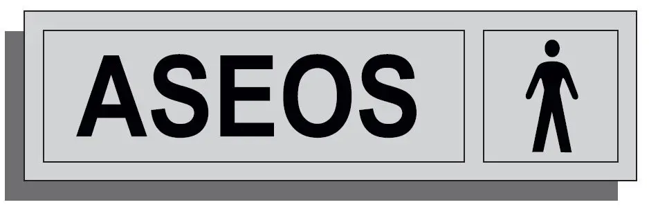 SEÑAL ASEOS (HOMBRE) 165X45 ALUMINIO REF. 006