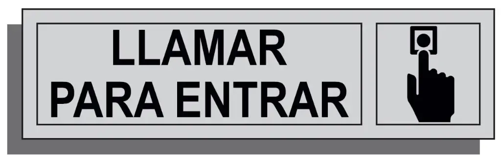SEÑAL LLAMAR PARA ENTRAR 165X45 ALUMINIO REF. 012