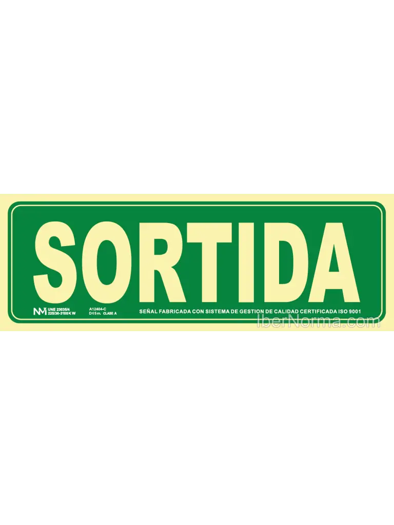 SENYAL SORTIDA 297x105 PVC REF. 700 (CATALÀ)
