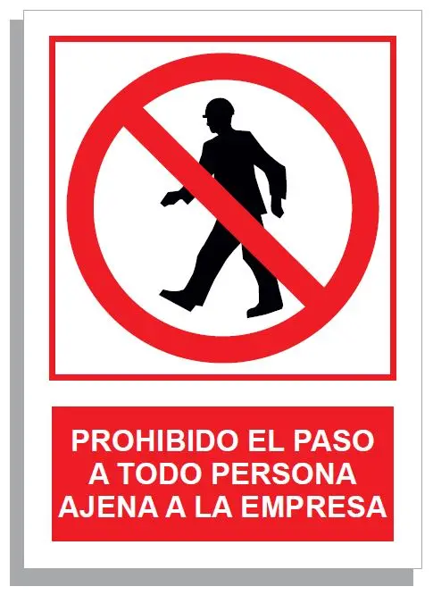 SEÑAL PROHIBIDO EL PASO A TODA PERSONA AJENA A ESTA EMPRESA 297x210 PVC REF. 209