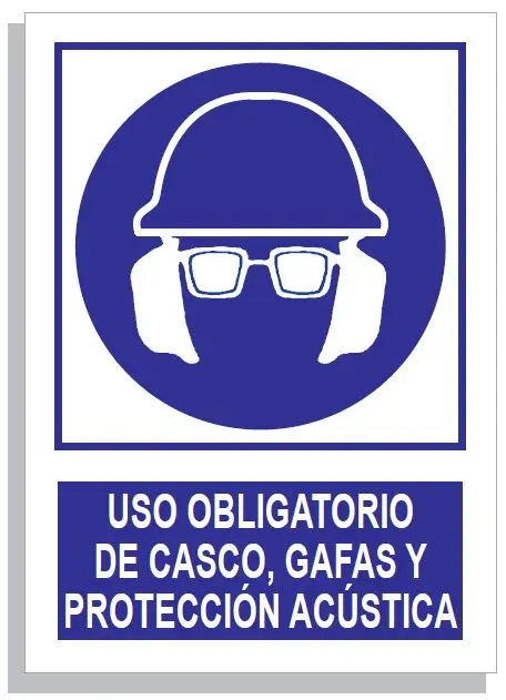 SEÑAL USO OBLI. DE CASCO, GAFAS Y PROTECCIÓN ACÚSTICA 297x210 PVC REF. 309