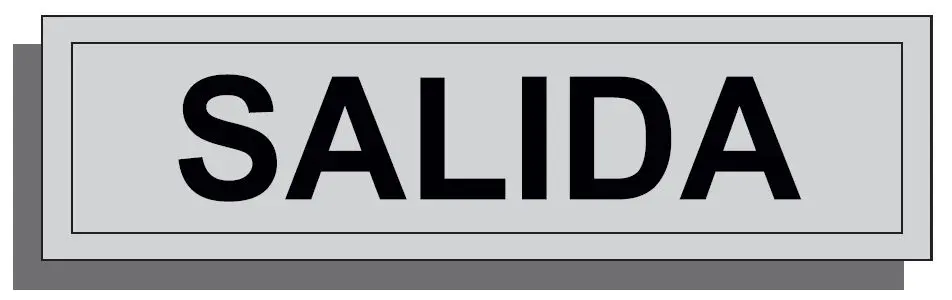SEÑAL SALIDA 165X45 ALUMINIO REF. 031