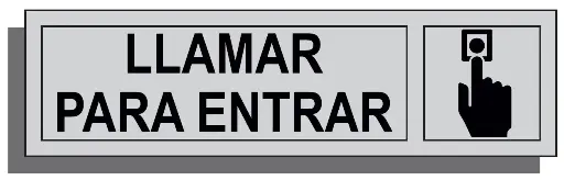 [15010-005] SEÑAL LLAMAR PARA ENTRAR 165X45 ALUMINIO REF. 012