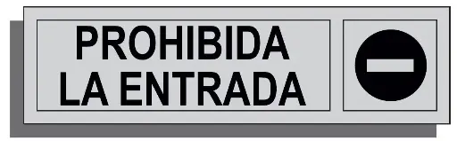 [15010-008] SEÑAL PROHIBIDA LA ENTRADA 165X45 ALUMINIO REF. 025