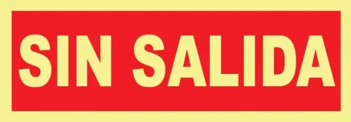 SEÑAL SIN SALIDA 297x105 PVC REF. 709